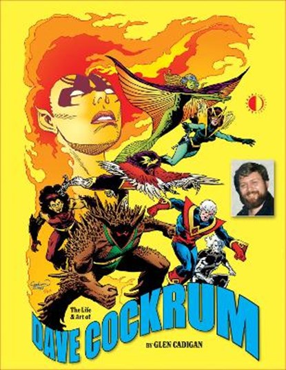 The Life & Art of Dave Cockrum, Glen Cadigan - Paperback - 9781605491134