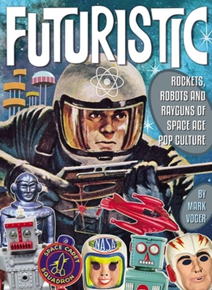 Futuristic, Mark Voger - Gebonden - 9781605491271