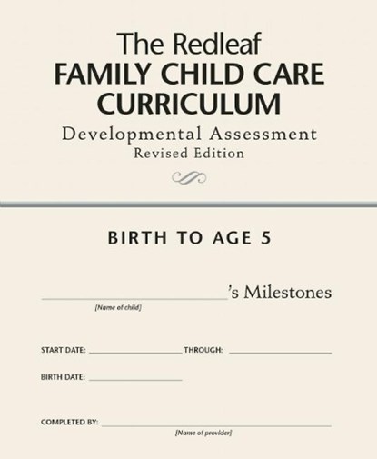 The Redleaf Family Child Care Curriculum Developmental Assessment, Redleaf Press - Paperback - 9781605544168