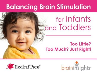 Balancing Brain Stimulation for Infants and Toddlers, Deborah McNells - Paperback - 9781605546117