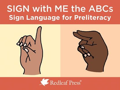 Sign with Me the ABCs, Redleaf Press - Losbladig - 9781605547060