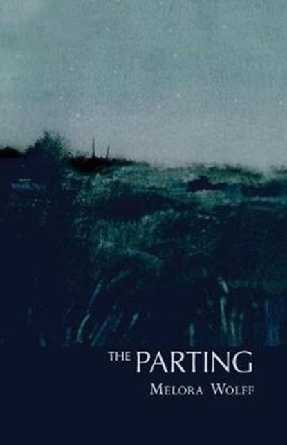 The Parting, WOLFF,  Melora - Paperback - 9781605714004