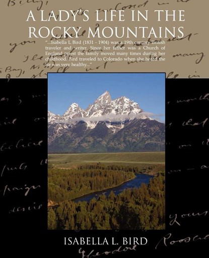 A Ladys Life in the Rocky Mountains, Isabella L Bird - Paperback - 9781605979793