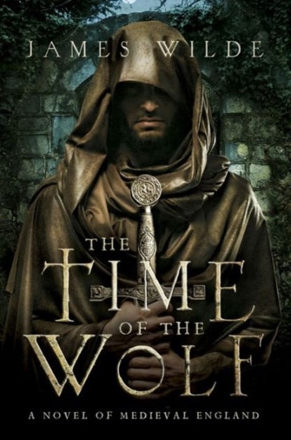 The Time of the Wolf, James Wilde - Paperback - 9781605985213
