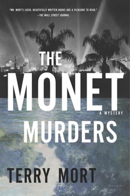 The Monet Murders, Terry Mort - Ebook - 9781605987521