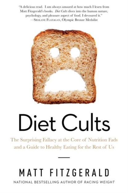 Diet Cults, Matt Fitzgerald - Paperback - 9781605988290