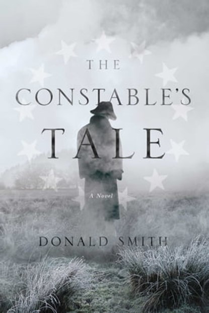 The Constable's Tale, Donald Smith - Ebook - 9781605988627