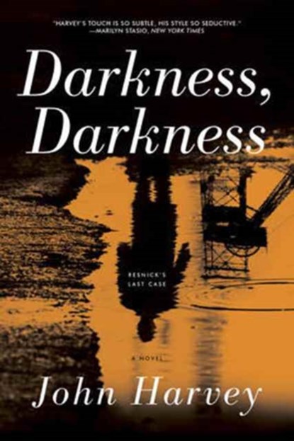 Darkness, Darkness, John Harvey - Paperback - 9781605988740