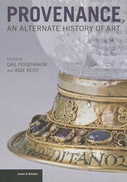 Provenance - An Alternate History of Art, Gail Feigenbaum - Gebonden - 9781606061220