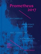 Prometheus 2017 - Four Artists from Mexico Revisit Orozco | Rebecca Mcgrew | 
