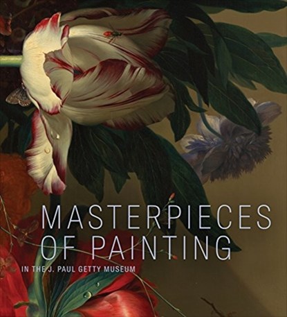 Masterpieces of Painting - J. Paul Getty Museum, Scott Allan ; Davide Gasparotto ; Peter Bjorn Kerber ; Anne Woollet - Gebonden - 9781606065792