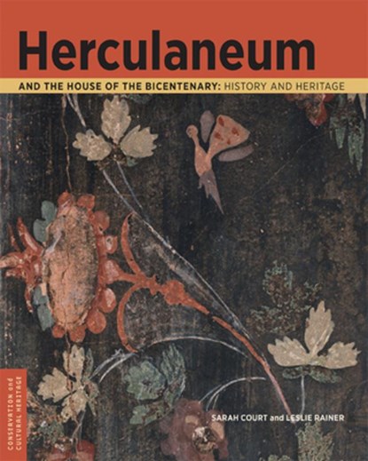 Herculaneum and the House of the Bicentenary, Sarah Court ; Leslie Rainer - Paperback - 9781606066287