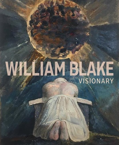 William Blake - Visionary, Edina Adam ; Julian Brooks - Gebonden - 9781606066423