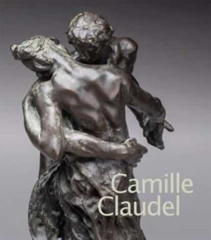 Camille Claudel, Emerson Bowyer ; Anne-Lise Desmas - Gebonden - 9781606068700