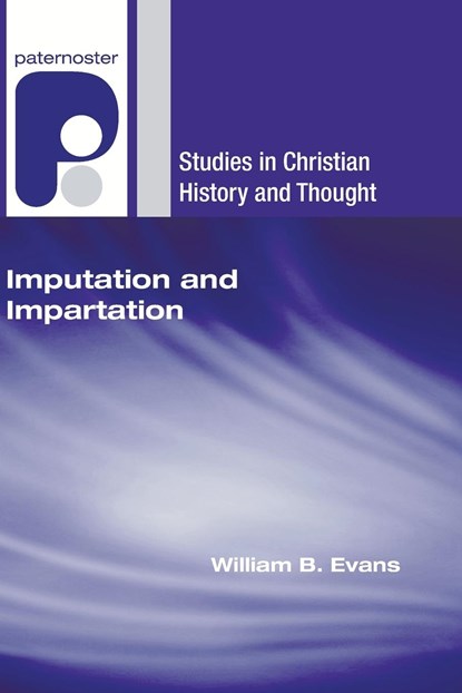 Evans, W: Imputation and Impartation, William B. Evans - Paperback - 9781606084786