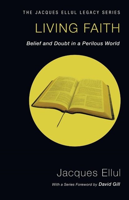Living Faith, Jacques Ellul - Paperback - 9781606089798