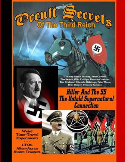 Occult Secrets Of The Third Reich, Sean Casteel - Paperback - 9781606119792