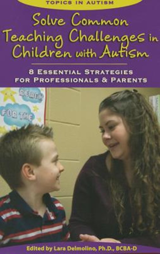 Solve Common Teaching Challenges in Children with Autism