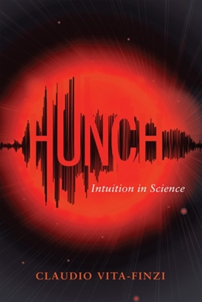 Hunch, Claudio Vita-Finzi - Paperback - 9781606181423