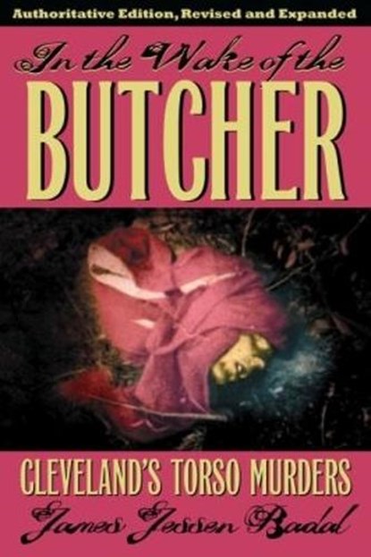 In the Wake of the Butcher, James Jessen Badal - Paperback - 9781606352137