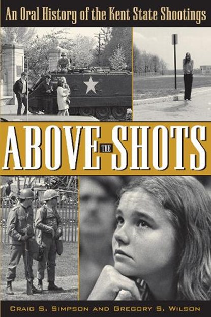 Above the Shots, SIMPSON,  Craig S. - Paperback - 9781606352915