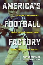 America's Football Factory | Wayne Stewart | 