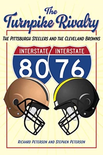 The Turnpike Rivalry, Richard Peterson ; Stephen Peterson - Paperback - 9781606354131