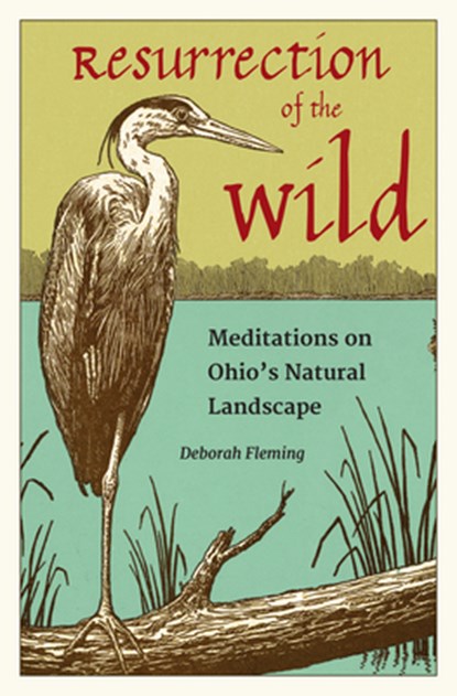 Resurrection of the Wild, Deborah Fleming - Paperback - 9781606354186