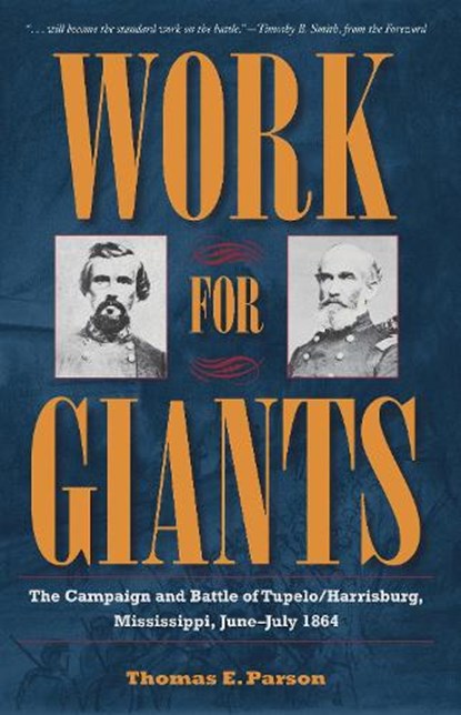 Work for Giants, Thomas E. Parson - Paperback - 9781606354766