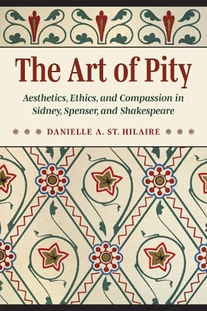 The Art of Pity, Danielle A. St. Hilaire - Paperback - 9781606354919