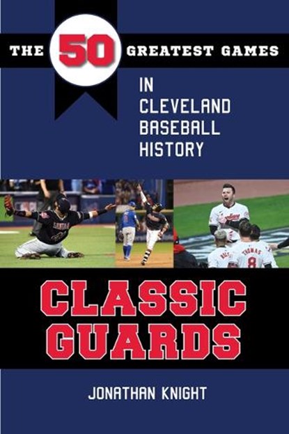 Classic Guards, Jonathan Knight - Paperback - 9781606355145