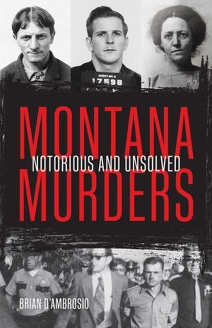 Montana Murders, Brian D'Ambrosio - Ebook - 9781606391341