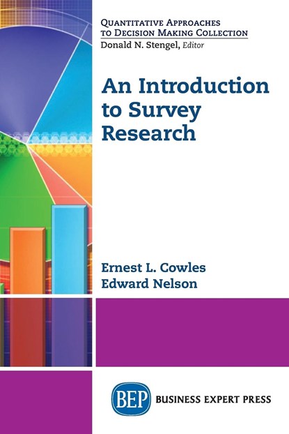 An Introduction to Survey Research, Ernest Cowles ; Edward Nelson - Paperback - 9781606498187