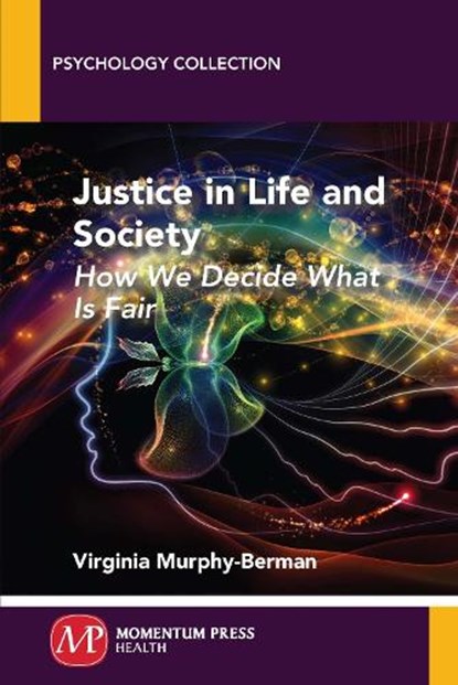 Justice in Life and Society, Virginia Murphy-Berman - Paperback - 9781606507797