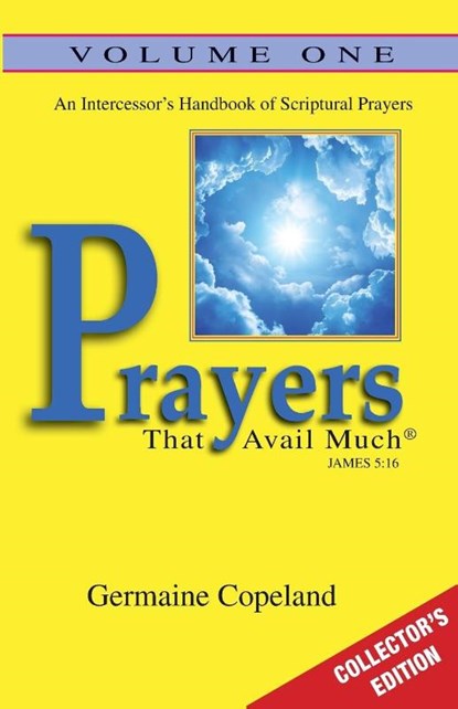 Prayers That Avail Much Vol. 1 Collector's Edition, Germaine Copeland - Paperback - 9781606839799
