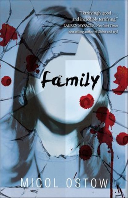 Family, Micol Ostow - Ebook - 9781606841976