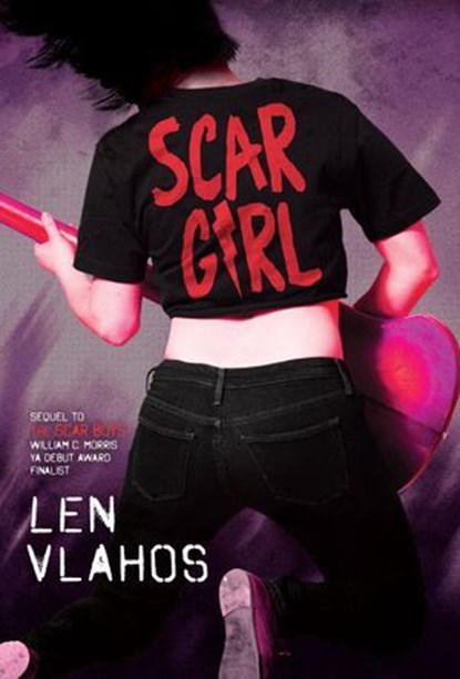 Scar Girl, Len Vlahos - Ebook - 9781606846087