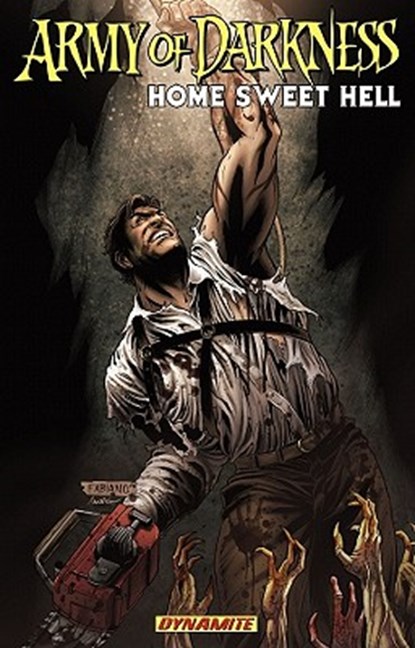 Army of Darkness: Home Sweet Hell, James Kuhoric - Paperback - 9781606900161