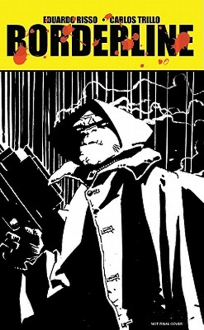 Eduardo Risso Borderline Volume 4, Carlos Trillo - Paperback - 9781606900802