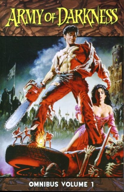Army of Darkness Omnibus Volume 1, Sam Raimi ; Ivan Raimi ; Andy Hartnell ; James Kuhoric - Paperback - 9781606901007