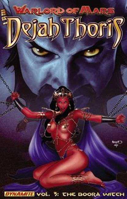 Warlord of Mars: Dejah Thoris Volume 3 - The Boora Witch, Robert Place Napton - Paperback - 9781606903766