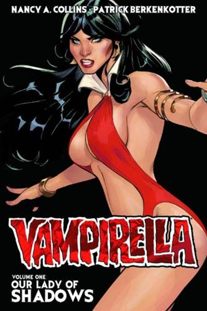 Vampirella Volume 1: Our Lady of Shadows, Nancy A. Collins - Paperback - 9781606905937