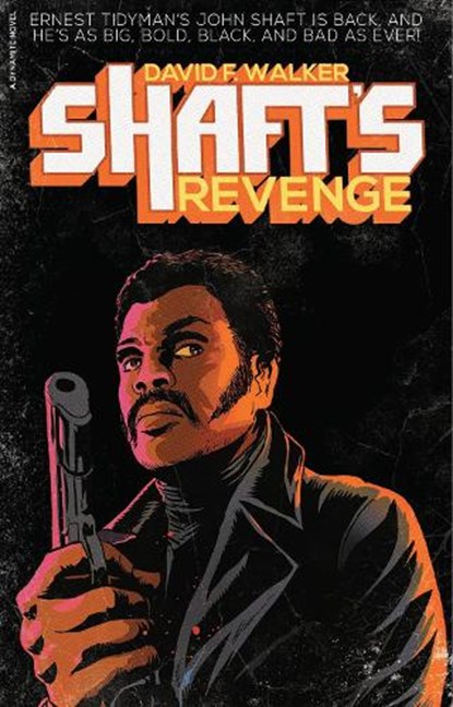 Shaft's Revenge, David F. Walker - Paperback - 9781606908563