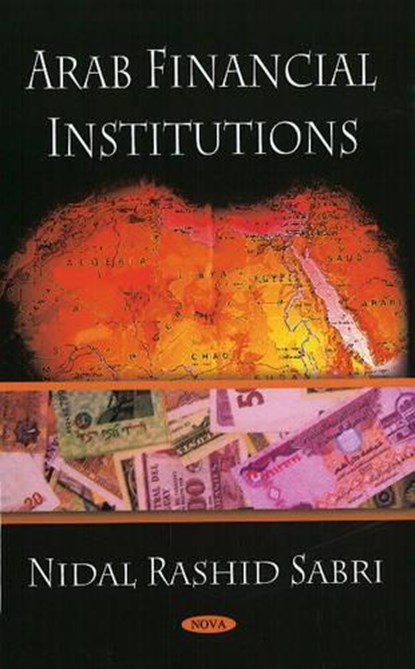 Arab Financial Institutions, SABRI,  Nidal Rashid - Gebonden - 9781606924303