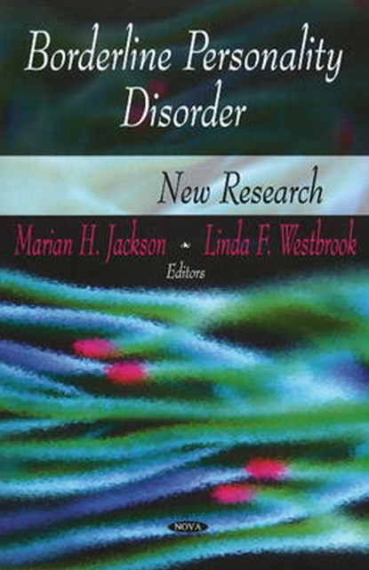 Borderline Personality Disorder, JACKSON,  Marian H ; Westbrook, Linda F - Gebonden - 9781606924600