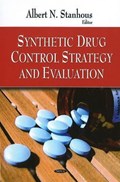 Synthetic Drug Control Strategy & Evaluation | Albert N Stanhous | 