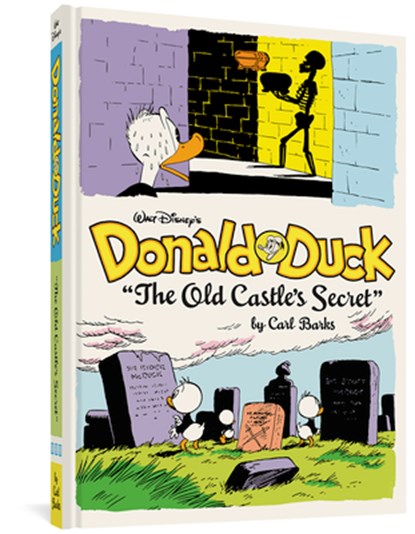 Walt Disney's Donald Duck the Old Castle's Secret: The Complete Carl Barks Disney Library Vol. 6, Carl Barks - Gebonden Gebonden - 9781606996539