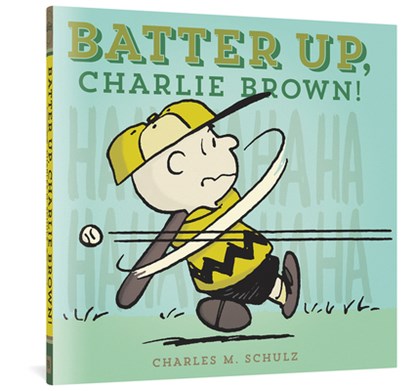 BATTER UP CHARLIE BROWN, Charles M. Schulz - Gebonden - 9781606997253