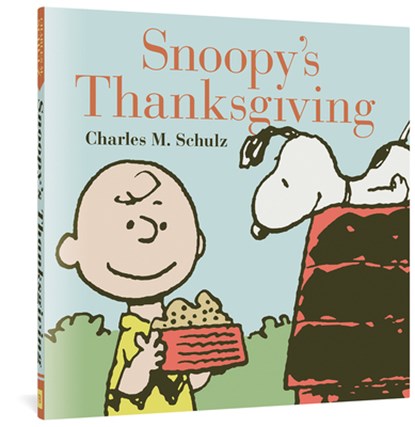 Snoopy's Thanksgiving, Charles M. Schulz - Gebonden - 9781606997789