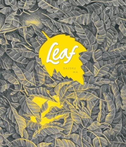 Leaf, Daishu Ma - Gebonden - 9781606998533